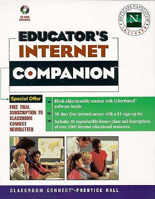 Image for Educator's Internet Companion: Classroom Connect's Complete Guide to Educational Resources on the Internet