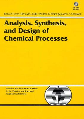 Image for Analysis, Synthesis, and Design of Chemical Processes (Prentice Hall International Series in the Physical and Chemical Engineering Sciences)                                           CD INLUDED