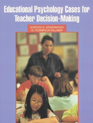 Image for Educational Psychology Cases for Teacher Decision-Making