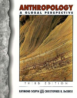 Anthropology: A Global Perspective (3rd Edition)