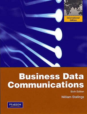 Business Data Communications (6th edition)