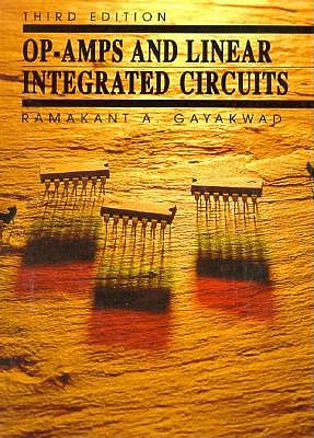 Op-Amps and Linear Integrated Circuits