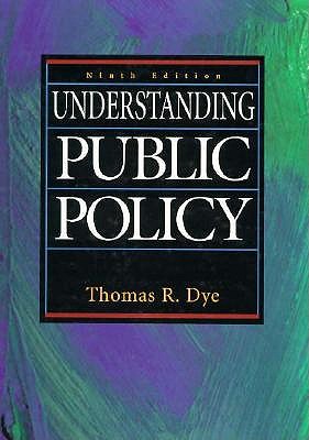Image for Understanding Public Policy Understanding Public Policy