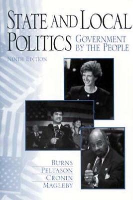 State and Local Politics: Government by the People