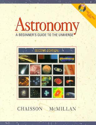 Image for Astronomy: A Beginner's Guide to the Universe Astronomy: A Beginner's Guide to the Universe