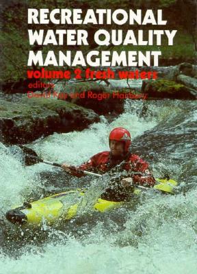 Recreational Water Quality Management: Fresh Waters