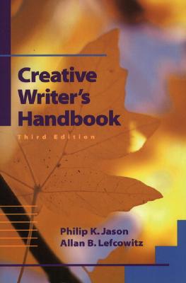 Creative Writer's Handbook (3rd Edition)