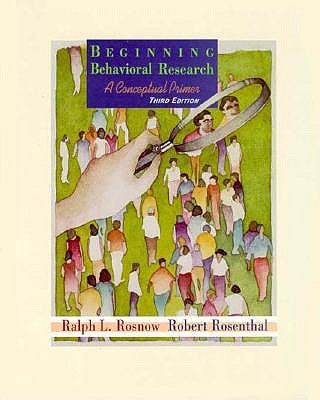 Image for Beginning Behavioral Research: A Conceptual Primer Beginning Behavioral Research: A Conceptual Primer