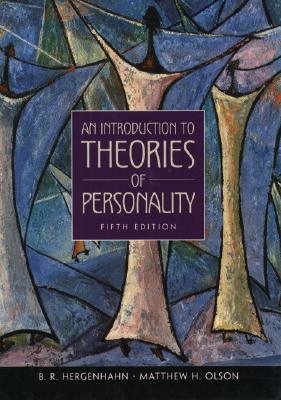 An Introduction to Theories of Personality (5th Edition)