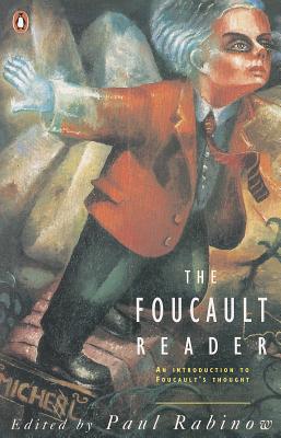 Image for The Foucault Reader : An Introduction to Foucault's Thought The Foucault Reader : An Introduction to Foucault's Thought