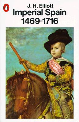 Imperial Spain: 1469-1716