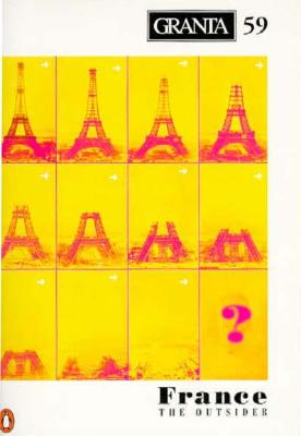 Granta 59: France the Outsider