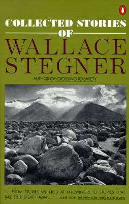 Collected Stories of Wallace Stegner (Contemporary American Fiction)