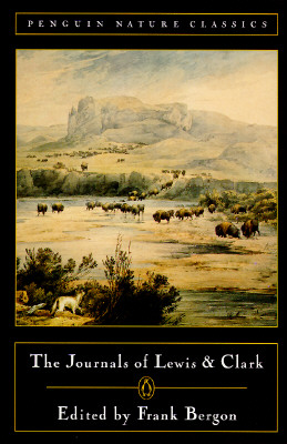 The Journals of Lewis and Clark
