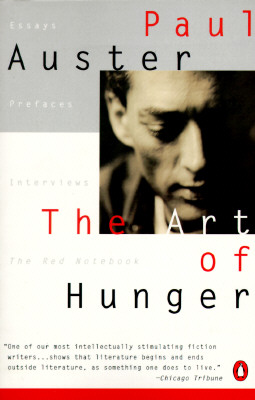 Image for The Art of Hunger: Essays, Prefaces, Interviews and the Red Notebook