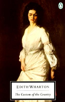 The Custom of the Country (Classic, 20th-Century, Penguin)
