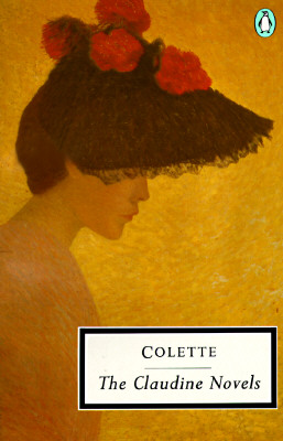 The Claudine Novels (Penguin Twentieth-Century Classics)