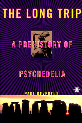 Long Trip: The Prehistory of Psychedelia
