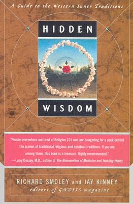 Hidden Wisdom: A Guide to the Western Inner Traditions