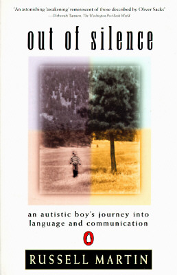 Out of Silence: An Autistic Boy's Journey into Language and Communication