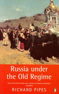 Russia under the Old Regime: Second Edition
