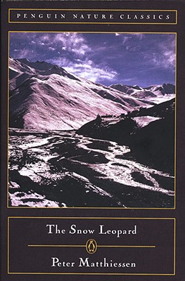 The Snow Leopard (Penguin Nature Classics)