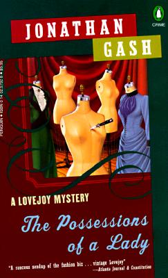 The Possessions of a Lady A Lovejoy Mystery, Gash, Jonathan The Possessions of a Lady A Lovejoy Mystery, Gash, Jonathan