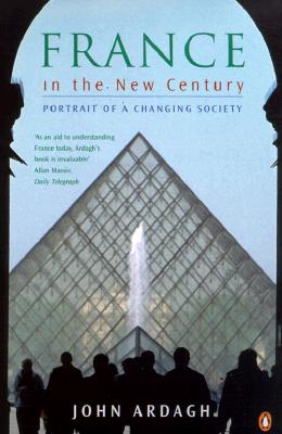 Image for France in the New Century: Portrait of a Changing Society