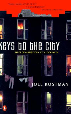 Keys to the City: Tales of a New York City Locksmith