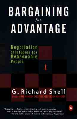 Image for Bargaining for Advantage : Negotiation Strategies for Reasonable People