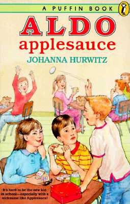 Aldo Applesauce (Puffin story books)