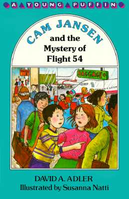 Cam Jansen and the Mystery of Flight 54 (Cam Jansen #12)