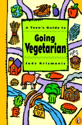Image for A Teen's Guide to Going Vegetarian