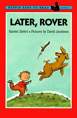 Later, Rover! (Easy-to-Read, Puffin)