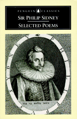 Sir Philip Sidney : Selected Poems (Penguin Classics)