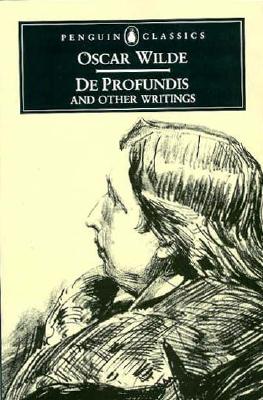 De Profundis and Other Writings With Introduction by Hesketh Pearson