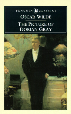 The Picture of Dorian Gray, Wilde, Oscar; Ackroyd, Peter The Picture of Dorian Gray, Wilde, Oscar; Ackroyd, Peter