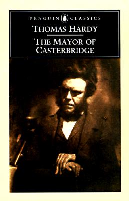 The Mayor of Casterbridge (Penguin Classics)