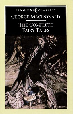 The Complete Fairy Tales (Penguin Classics)