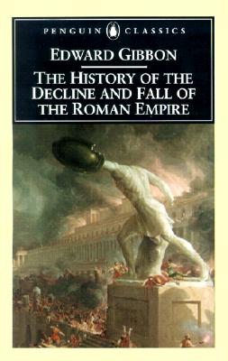 Image for The History of the Decline and Fall of the Roman Empire: Abridged Edition