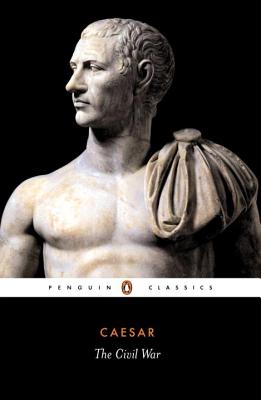 Image for The Civil War of Caesar (Penguin Classics)