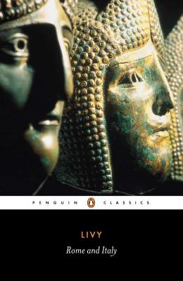 Image for Rome and Italy: Books VI-X of the History of Rome from its Foundation (Penguin Classics) (Bks.6-10)