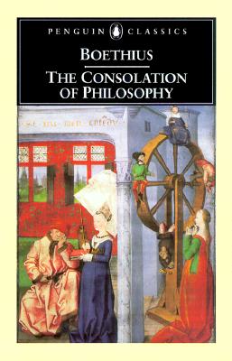 Image for The Consolation of Philosophy: Revised Edition (Penguin Classics)