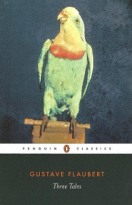 Three Tales (Penguin Classics)