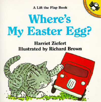Image for Where's My Easter Egg (Lift-the-flap Books) Where's My Easter Egg (Lift-the-flap Books)