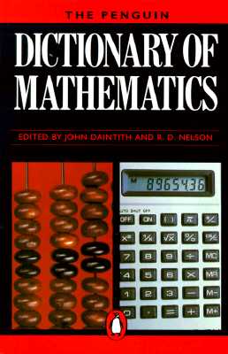 The Penguin Dictionary of Mathematics