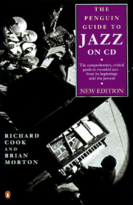 Jazz on CD, The Penguin Guide to: Second Revised Edition (Reference)