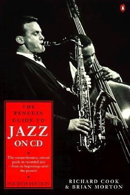 The Penguin Guide to Jazz on CD, 4th Edition