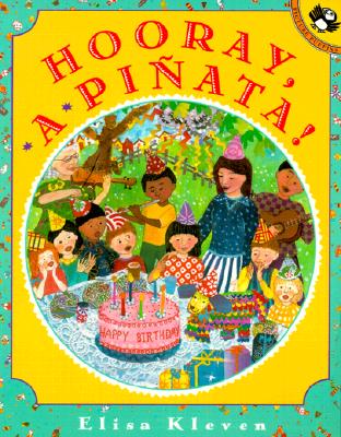 Image for Hooray, a Pinata! (Picture Puffin Books) Hooray, a Pinata! (Picture Puffin Books)