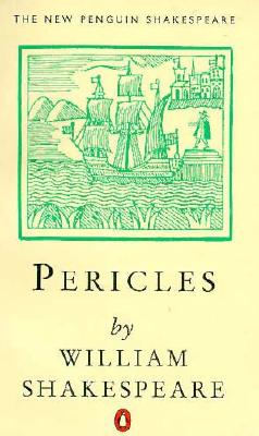 Pericles: Prince of Tyre (Shakespeare, Penguin)